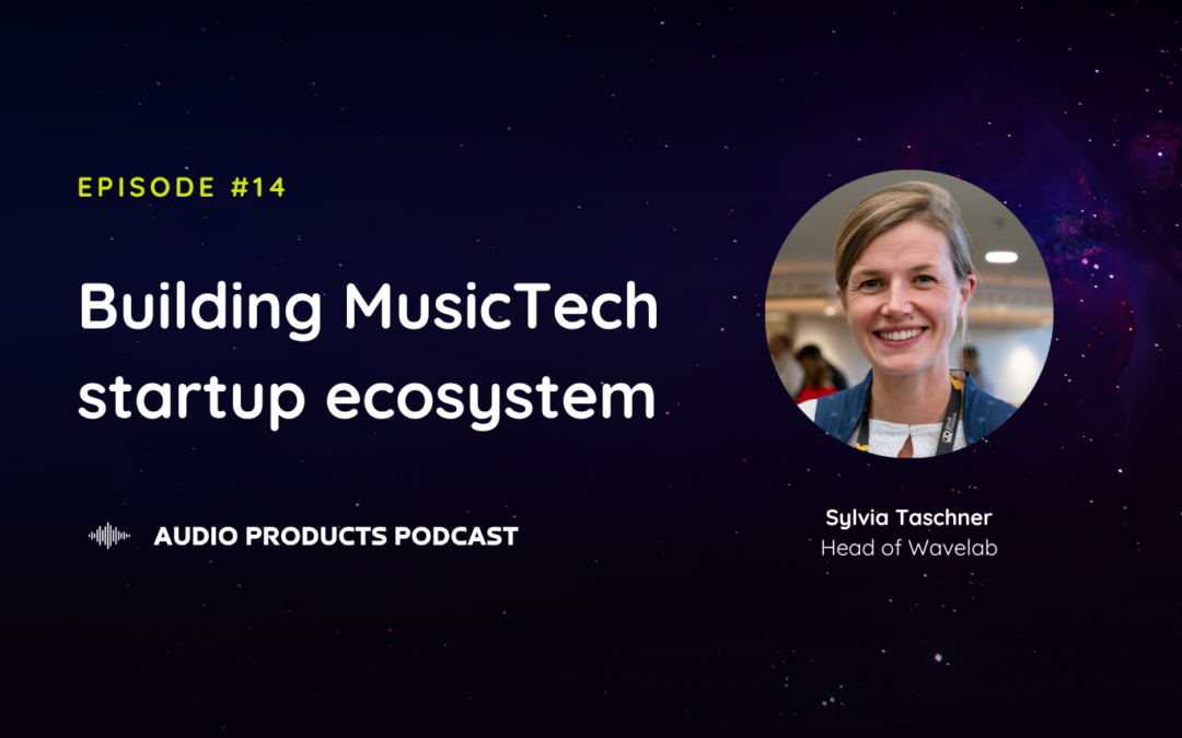 #14  Building MusicTech Startup Ecosystem